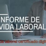 Vida Laboral con Certificado Digital: Guía Completa