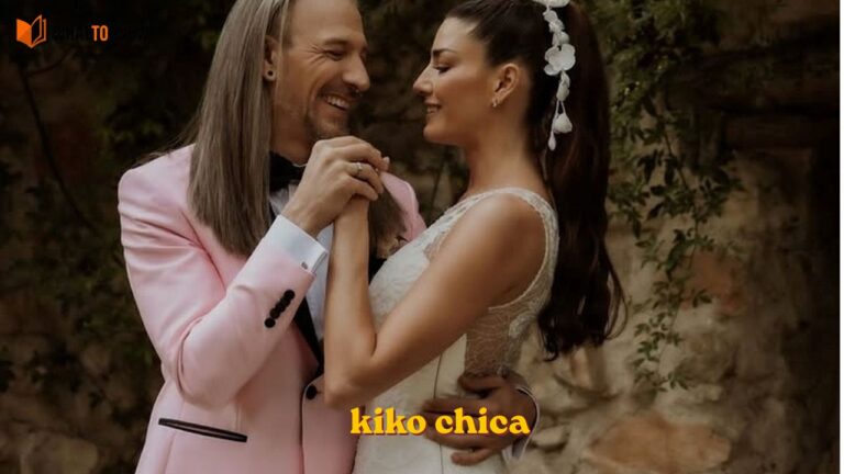 kiko chica